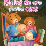 Ricitos de oro y los tres osos