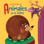 Mi primer libro de animales de la selva