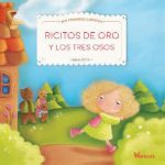 Ricitos de oro y los tres osos
