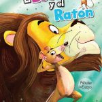 El león y el ratón - Esopo