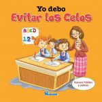 Yo debo evitar los celos