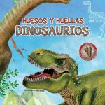 HUESOS Y HUELLAS DINOSAURIOS