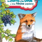 COLECCIÓN CRISTAL LA ZORRA Y LAS UVAS Y OTRAS FÁBULAS POPULARES