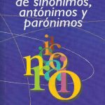 Diccionario de sinónimos y antónimos