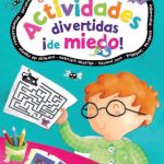 ACTIVIDADES DIVERTIDAS DE MIEDO