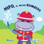 Hipo el mejor bombero