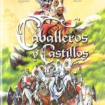 Castillos y caballeros