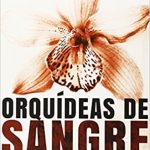Orquídeas de sangre