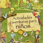 ACTIVIDADES Y AVENTURAS PARA NIÑOS
